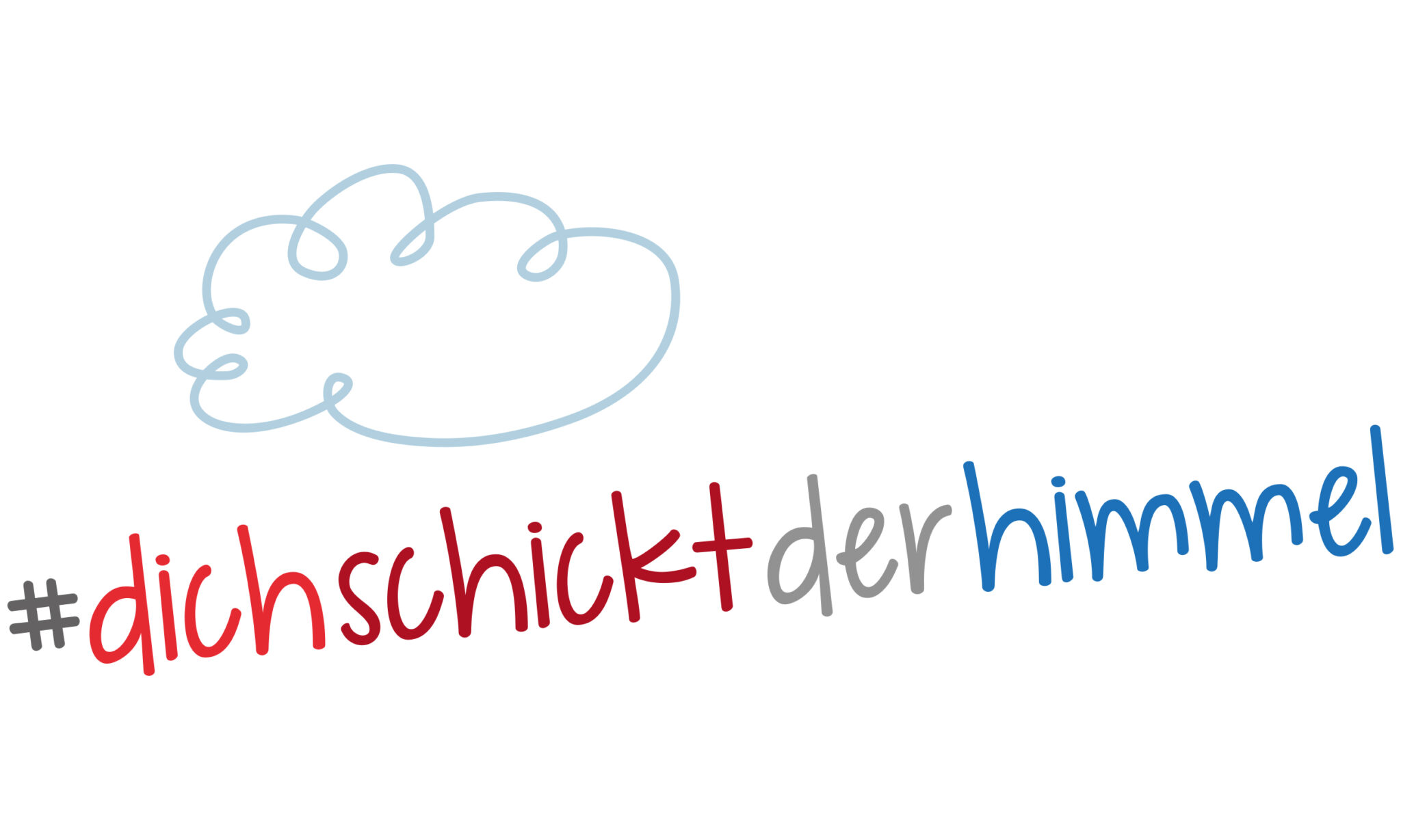 #dich schickt der himmel