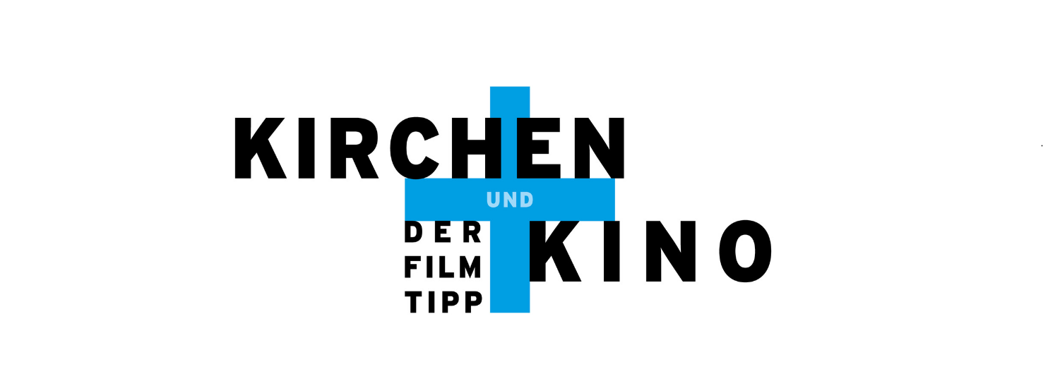 Kirchen und Kino - Der Fimtipp